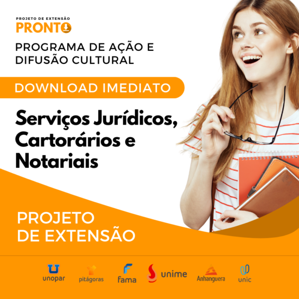 Projeto De ExtensÃo I ServiÇos JurÍdicos CartorÁrios E Notariais Baixar Projeto De Extensão 9292