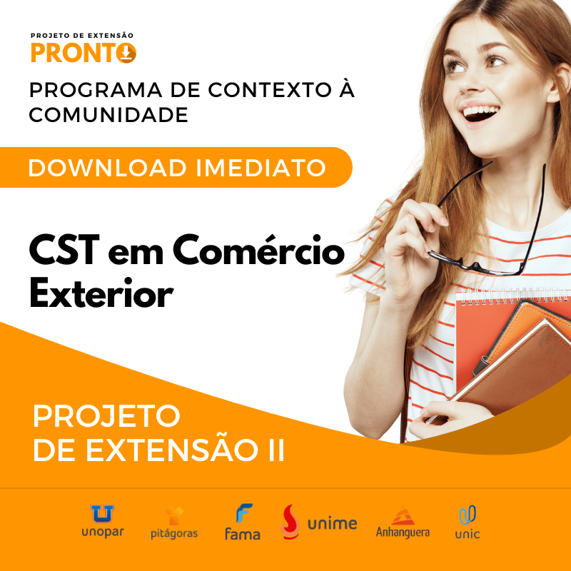 PROJETO DE EXTENSÃO II - CST em Comércio Exterior projeto pronto