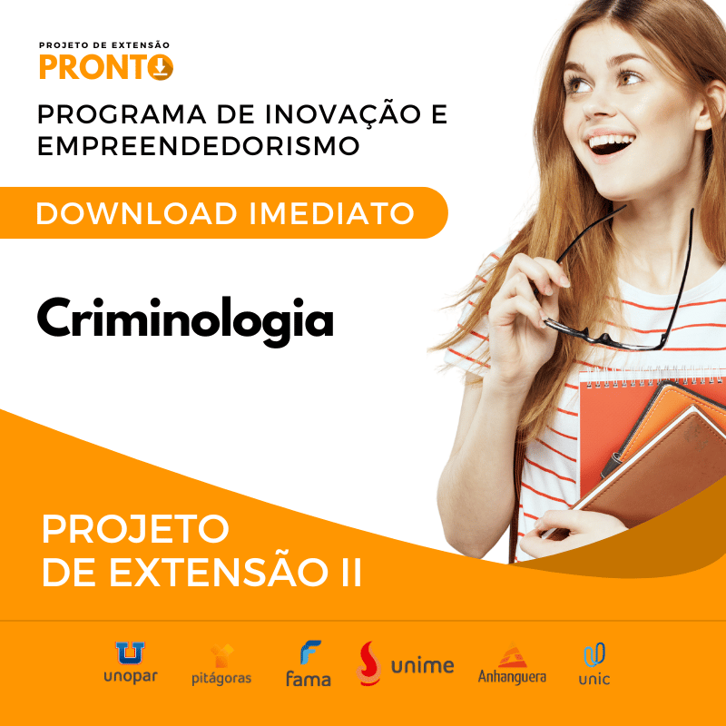 PROJETO DE EXTENSÃO II - Criminologia projeto pronto